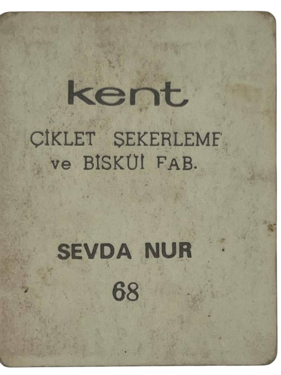 KENT Sakızı Artistler Serisi No 68 Sevda Nur # SKZ1468 - 2