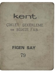 KENT Sakızı Artistler Serisi No 79 Figen Ay # SKZ1490 - 2