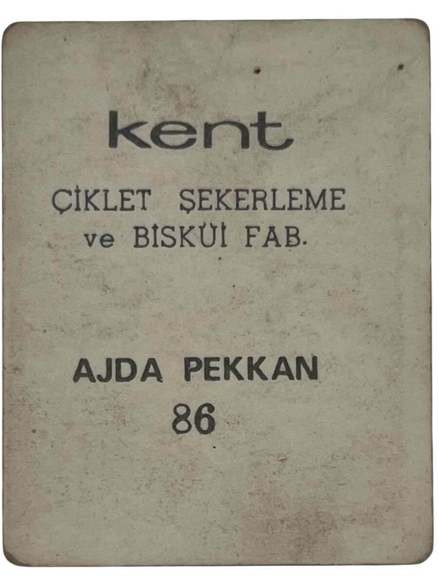 KENT Sakızı Artistler Serisi No 86 Ajda Pekkan # SKZ1447 - 2