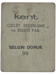KENT Sakızı Artistler Serisi No 90 Belgin Doruk # SKZ1483 - 2