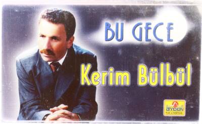 Kerim Bülbül - Bu Gece Kaset KST6911 - 3