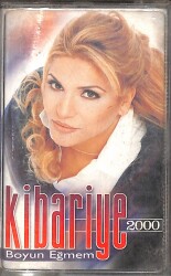 Kibariye – Boyun Eğmem Orijinal Kaset (İkinci El) * Prestij Müzik - 2000 * KST30921 - Gökçekoleksiyon
