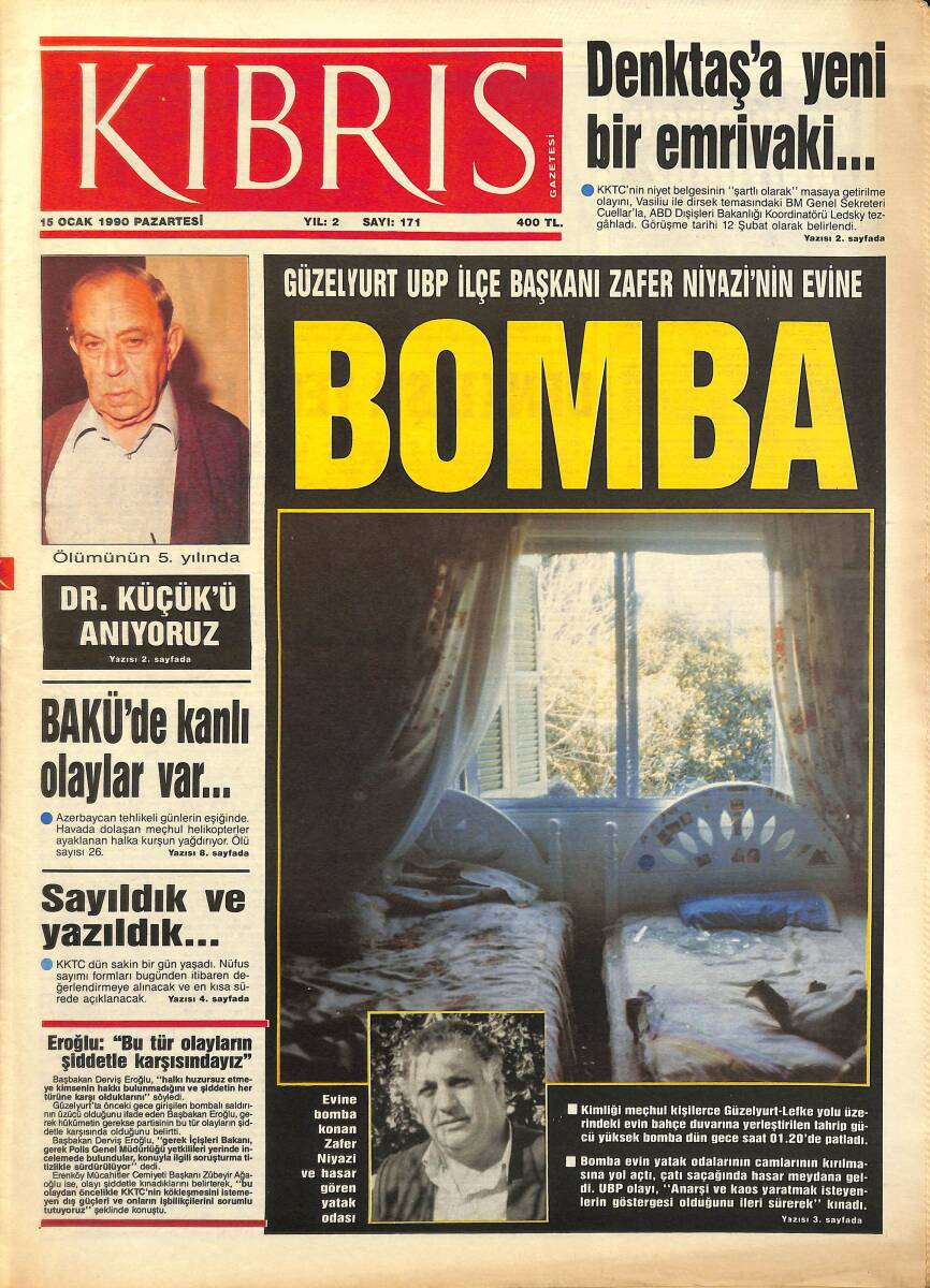 Kıbrıs Gazetesi 15 Ocak 1990 - Bakü'de Kanlı Olaylar Var - Denktaş'a Yeni Bir Emrivaki... GZ157708 - 1