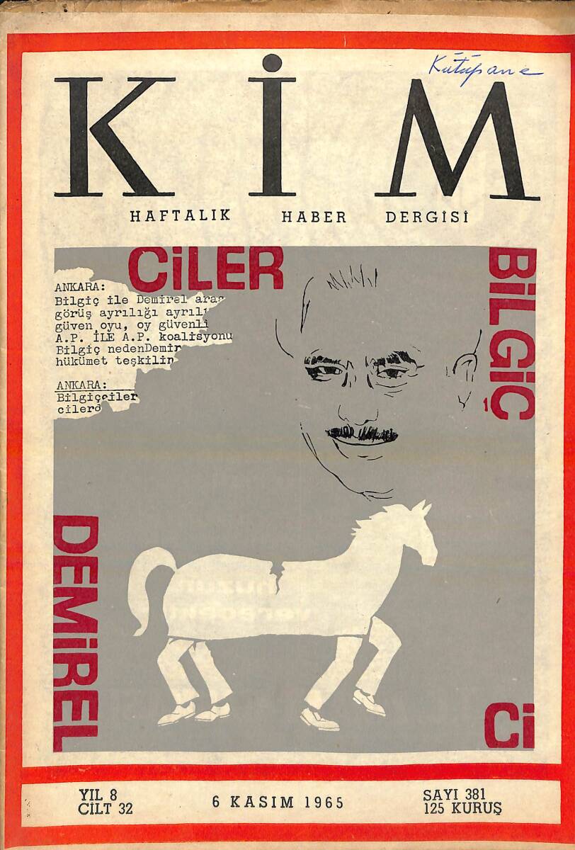 Kim Haftalık Haber Dergisi 6 Kasım 1965 Sayı : 381 NDR94248 - 1