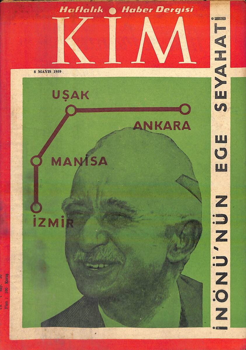 Kim Haftalık Haber Dergisi 8 Mayıs 1959 - İnönü'nün Ege Seyahati NDR94272 - 1