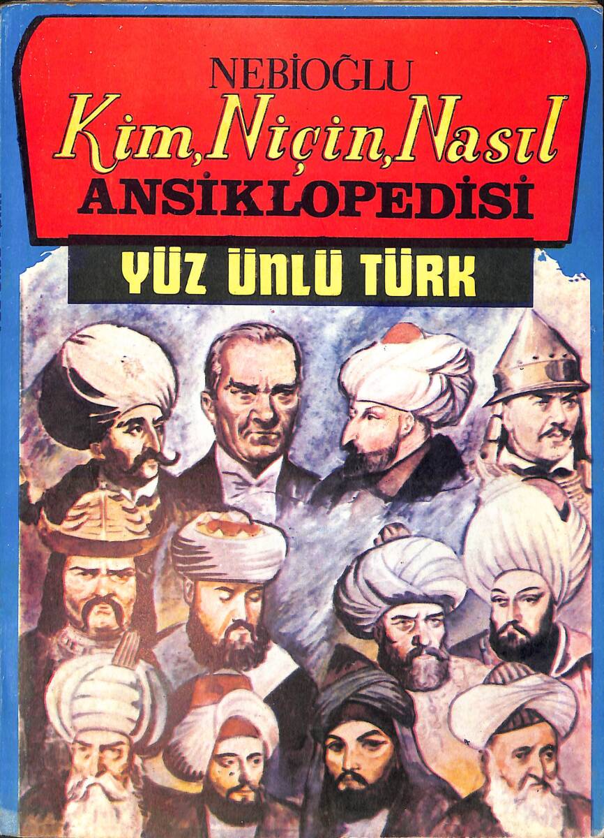 Kim Niçin Nasıl Ansiklopedisi Yüz Ünlü Türk NDR100987 - 1