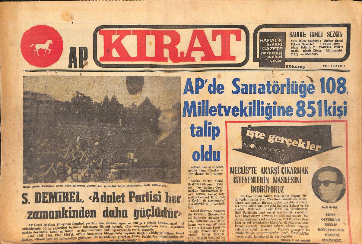 Kırat Gazetesi 13 Ağustos 1973 - Süleyman Demirel: Adalet Partisi Her Zamankinden Daha Güçlüdür - Demirel Antalya, Isparta, Antalya ve Burdur'da GZ136597 - 1