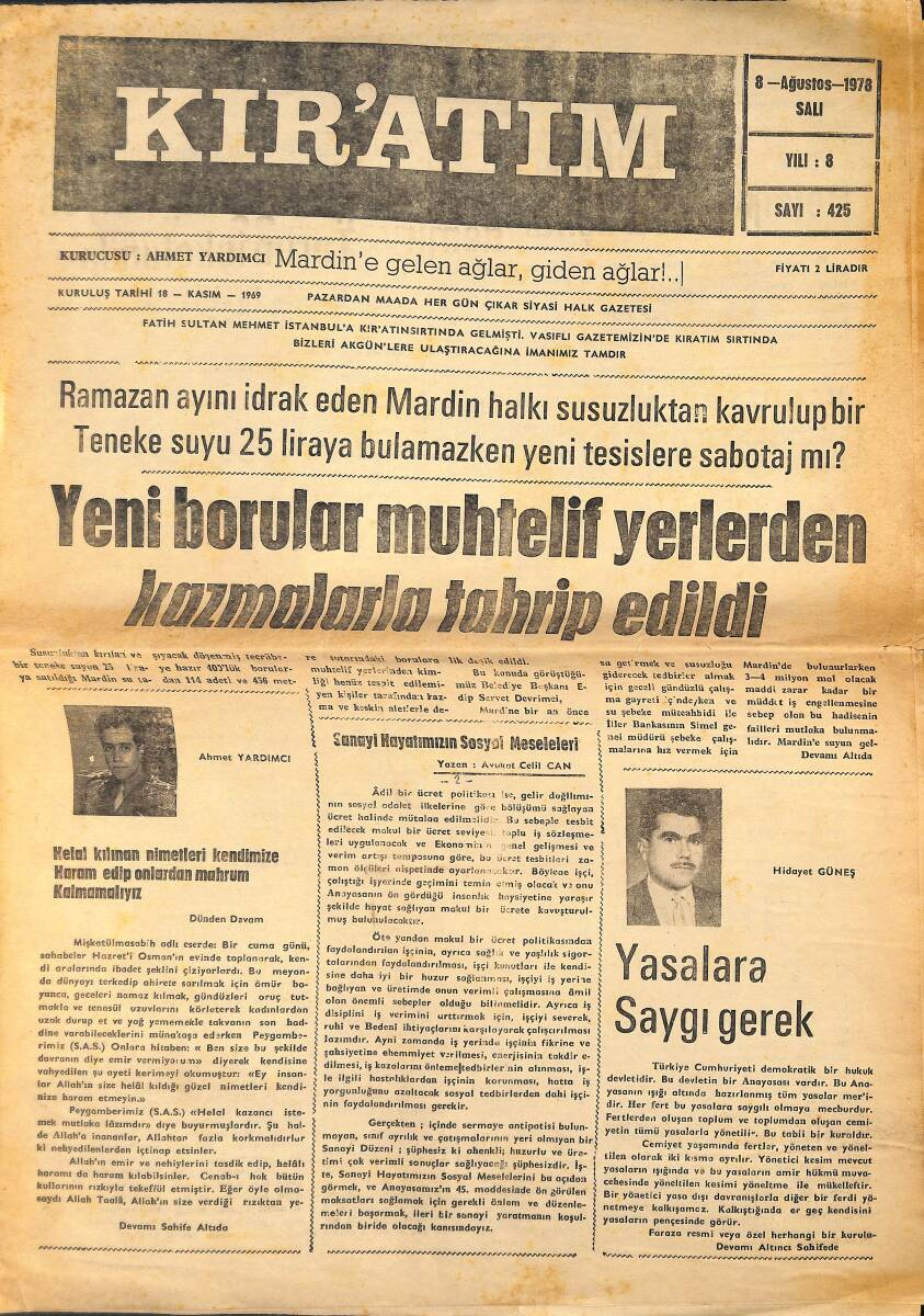 Kır'atım Gazetesi 8 Ağustos 1978 - Mübareklerin Evleri Cephanelikmiş - Yeni Borular Muhaletif Yerlerden Kazmalarla Tahrip Edildi GZ136591 - 1