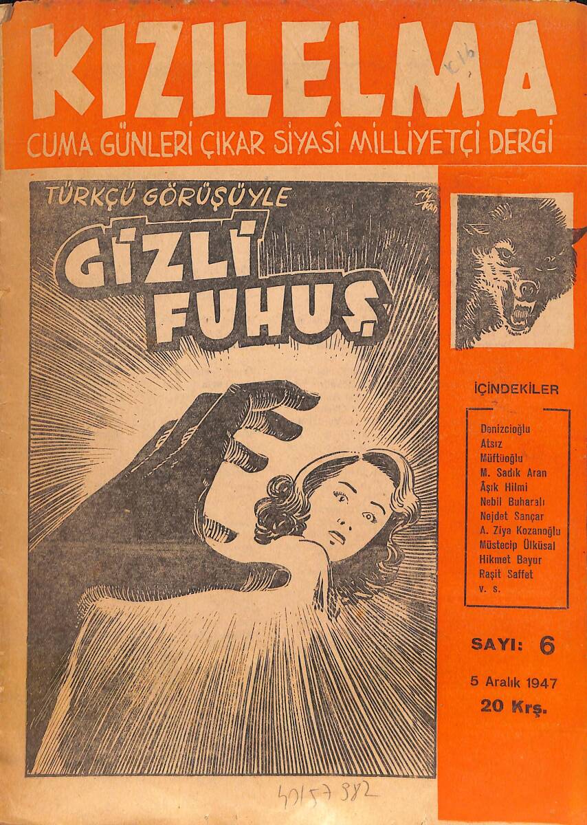 KIZILELMA Kızıl Elma Cuma Günleri Çıkar Siyasi Milliyetçi Dergi Sayı:6 5 Aralık 1947 - Atsız, Aşık Hilmi, Nejdet Sançar NDR88157 - 1