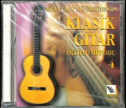 Klasik Gitar Eğitim Metodu 4 CD (1010) CD3386 - 1