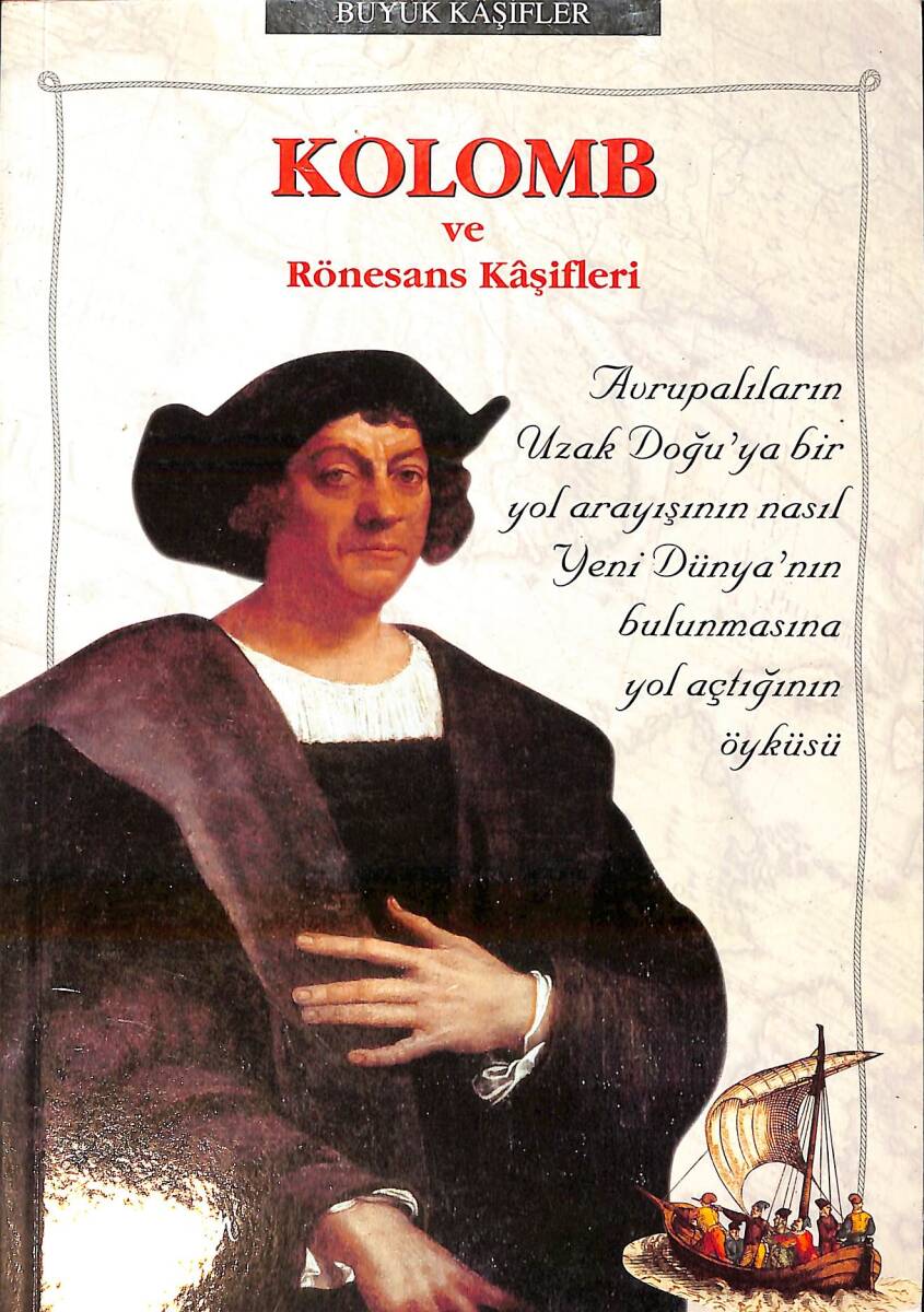 Kolomb Ve Rönesans Kaşifleri NDR92955 - 1