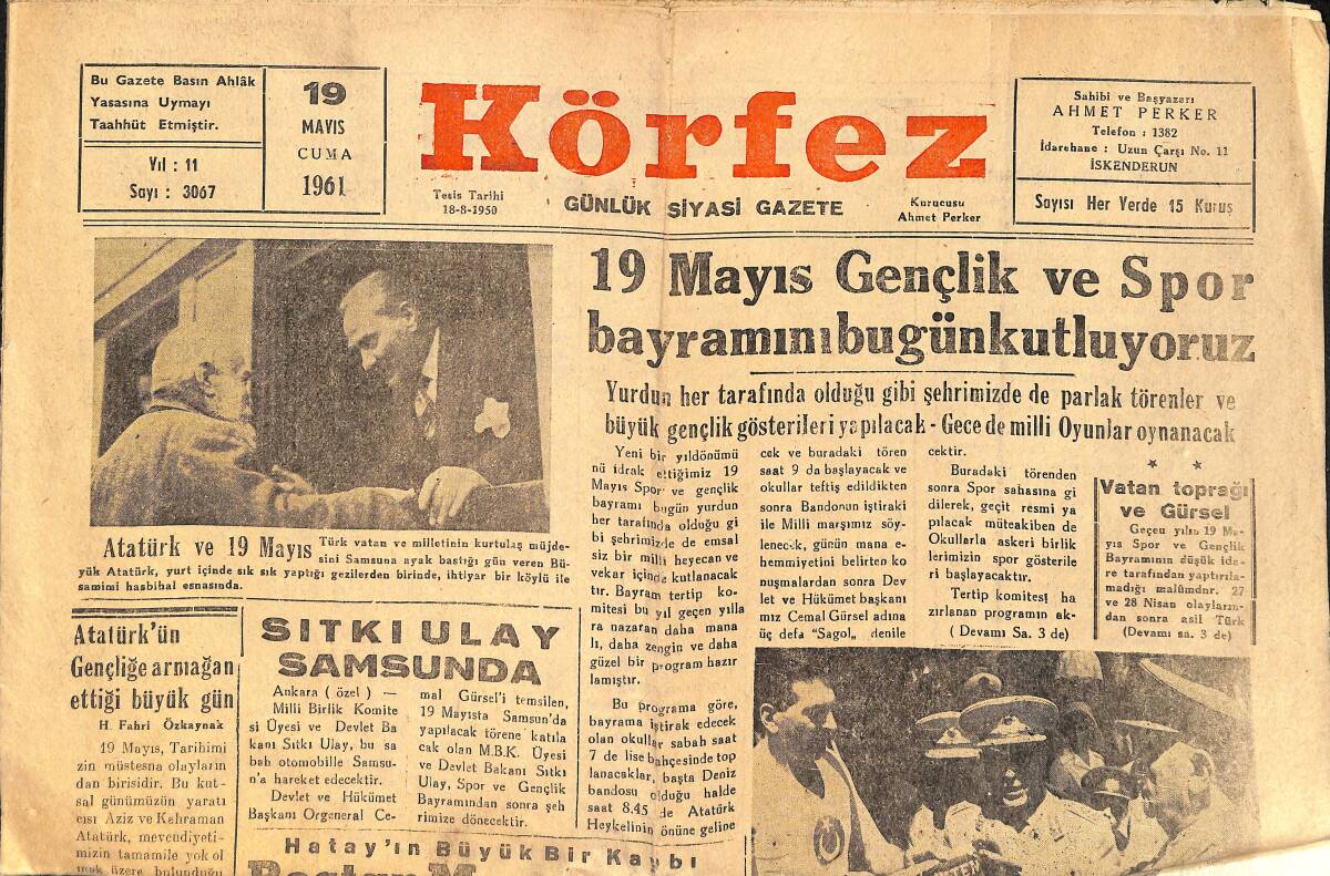 Körfez Gazetesi 19 Mayıs 1961 - Sıtkı Ulay Samsun'da - Ankara'daki Genel Provalar Çok Başarılı Ve Parlak Oldu GZ156638 - 1