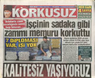 Korkusuz Gazetesi 14 Ağustos 2019 - İktidarla Zam Pazarlığında Sonuç Hep Hüsran... GZ96354 - 1