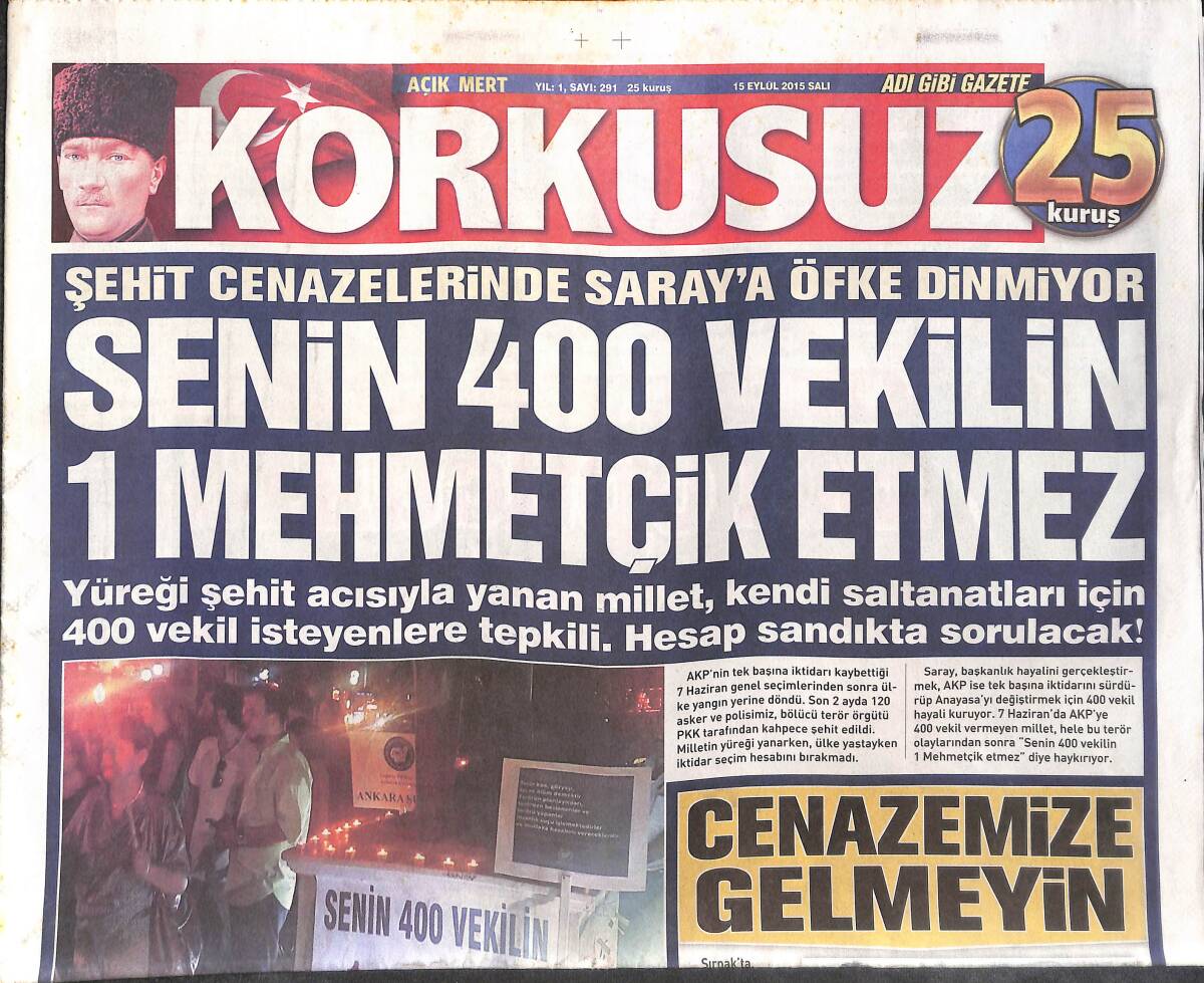 Korkusuz Gazetesi 15 Eylül 2015 - Senin 400 Vekilin 1 Mehmetçik Etmez - Maskeli Pankarta Beraat GZ135391 - 1