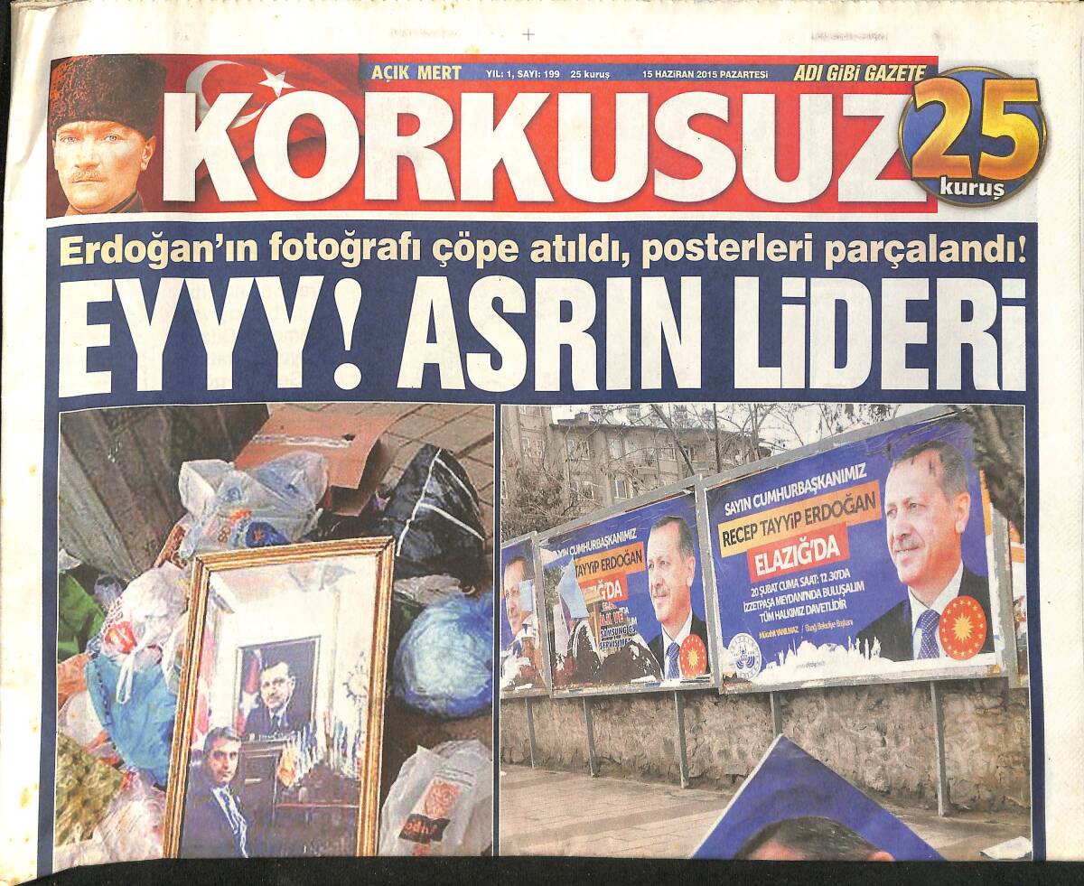 Korkusuz Gazetesi 15 Haziran 2015 - Erdoğan'ın Fotoğrafı Çöpe Atıldı Posterleri Parçalandı - Sibel Can, Kıbrıs'ı Coşturdu GZ155202 - 1
