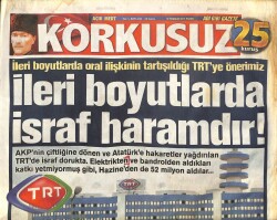 Korkusuz Gazetesi 19 Temmuz 2015 - TRTye Önerimiz İleri Boyutlarda İsraf Haramdır ! GZ100881 - 1