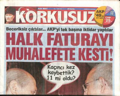 Korkusuz Gazetesi 2 Kasım 2015 - Devlet İmkanlarıyla Yeniden İktidar Oldu - Demirtaş PKKya Terör Örgütü Diyemedi Kaybetti !.. GZ96684 - 1