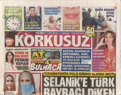 Korkusuz Gazetesi 26 Mart 2016 - Selanikte Türk Bayrağı Diken Türk Aranıyor - Nükhet Duruyu Tıklayan Tıklayana GZ84661 - 1