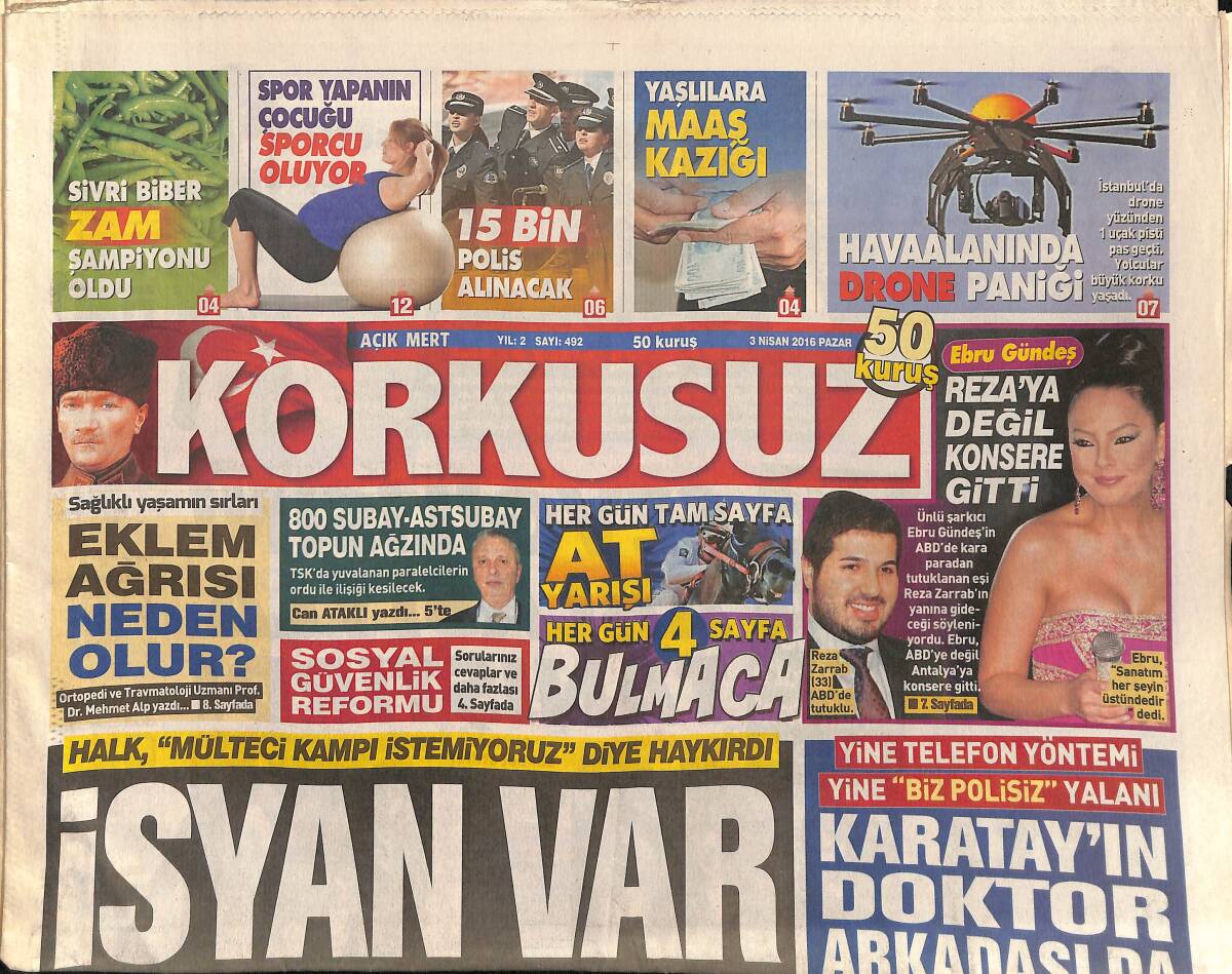 Korkusuz Gazetesi 3 Nisan 2016 - Ebru Gündeş Reza'ya Değil Konsere Gitti - Fenerbahçe 9'da 9 GZ154295 - 1