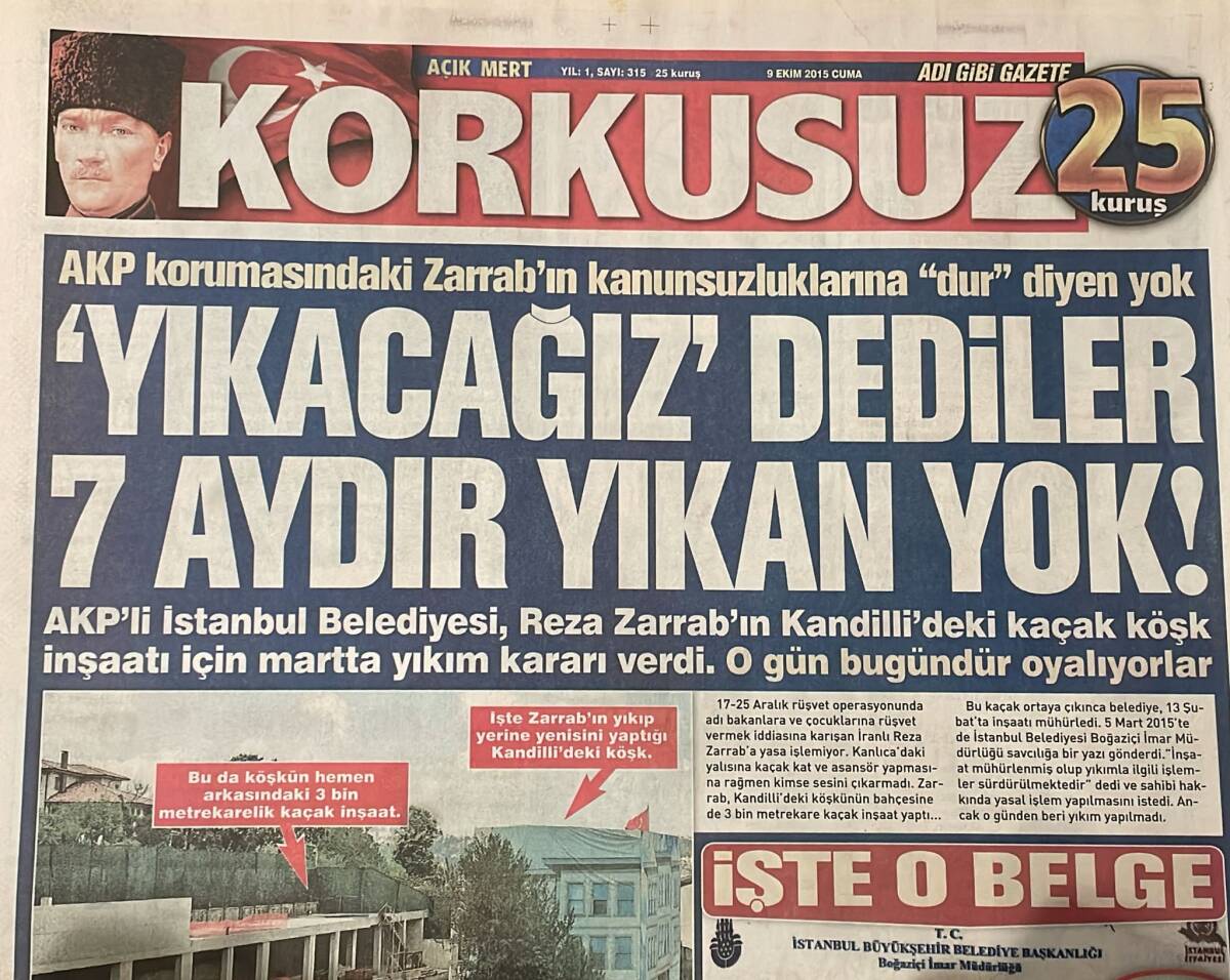 Korkusuz Gazetesi 9 Ekim 2015 - Zarrab'a Dokunulamıyor - Gülşen'in Üstü Kışlık Altı Yazlık GZ155215 - 1