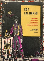 Köy Kalkınması - Kalkınma Planı Köye Ve Köylüye Neler Getiriyor NDR91316 - Gökçekoleksiyon