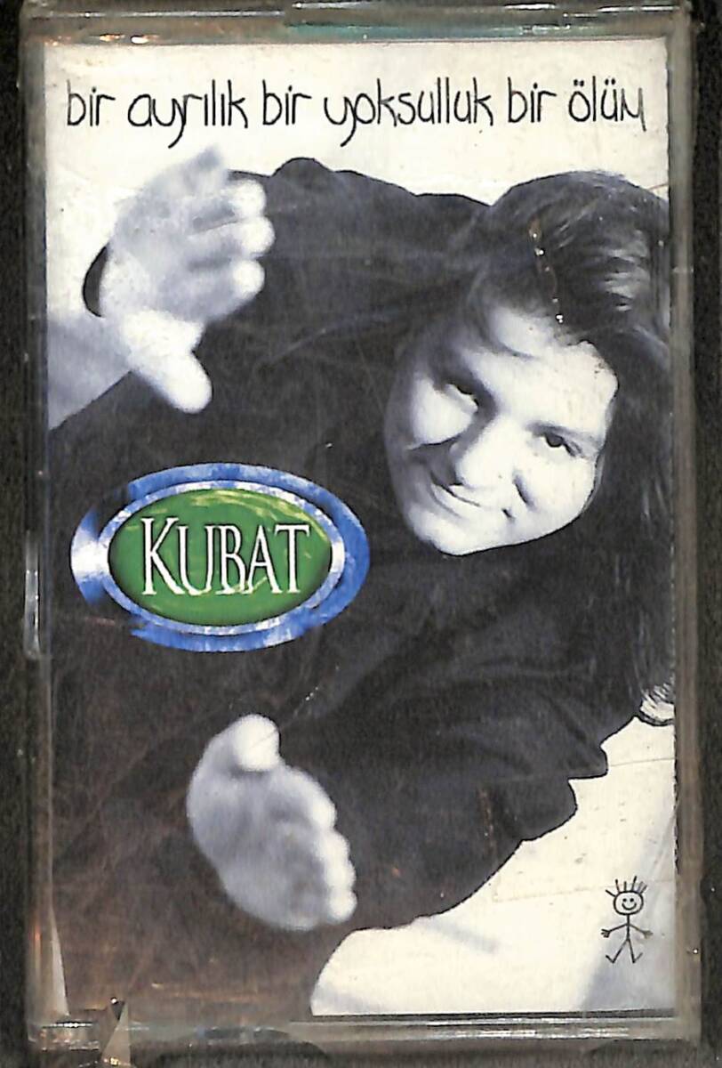 Kubat – Bir Ayrılık Bir Yoksulluk Bir Ölüm Kaset (Sıfır Kaset) KST28932 - 1