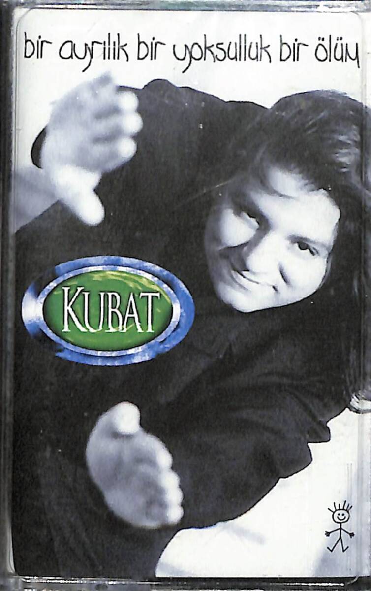 Kubat – Bir Ayrılık Bir Yoksulluk Bir Ölüm Orijinal Kaset (Sıfır) * BAY Müzik - 1999 * KST30172 - 1