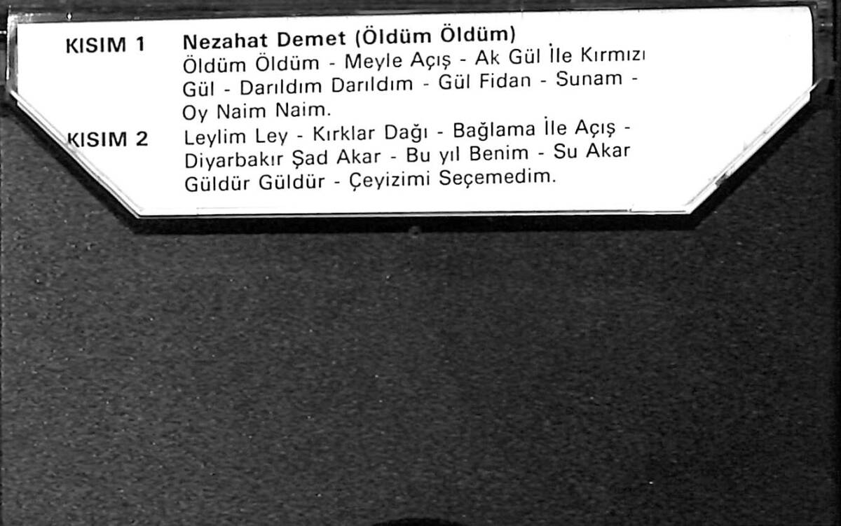 Nezahat Demet - Öldüm Öldüm Kaset (İkinci El) 