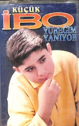 Küçük İbo - Yüreğim Yanıyor Orijinal Kaset (Sıfır) KST31051 - Gökçekoleksiyon