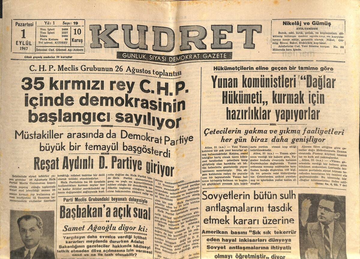 Kudret Gazetesi 1 Eylül 1947 - Yunan Komünistleri Dağlar Hükümeti Kurmak İçin Hazırlıklar Yapıyorlar - Türk Demokrasisi Ve Amerikan Görüşü GZ146648 - 1