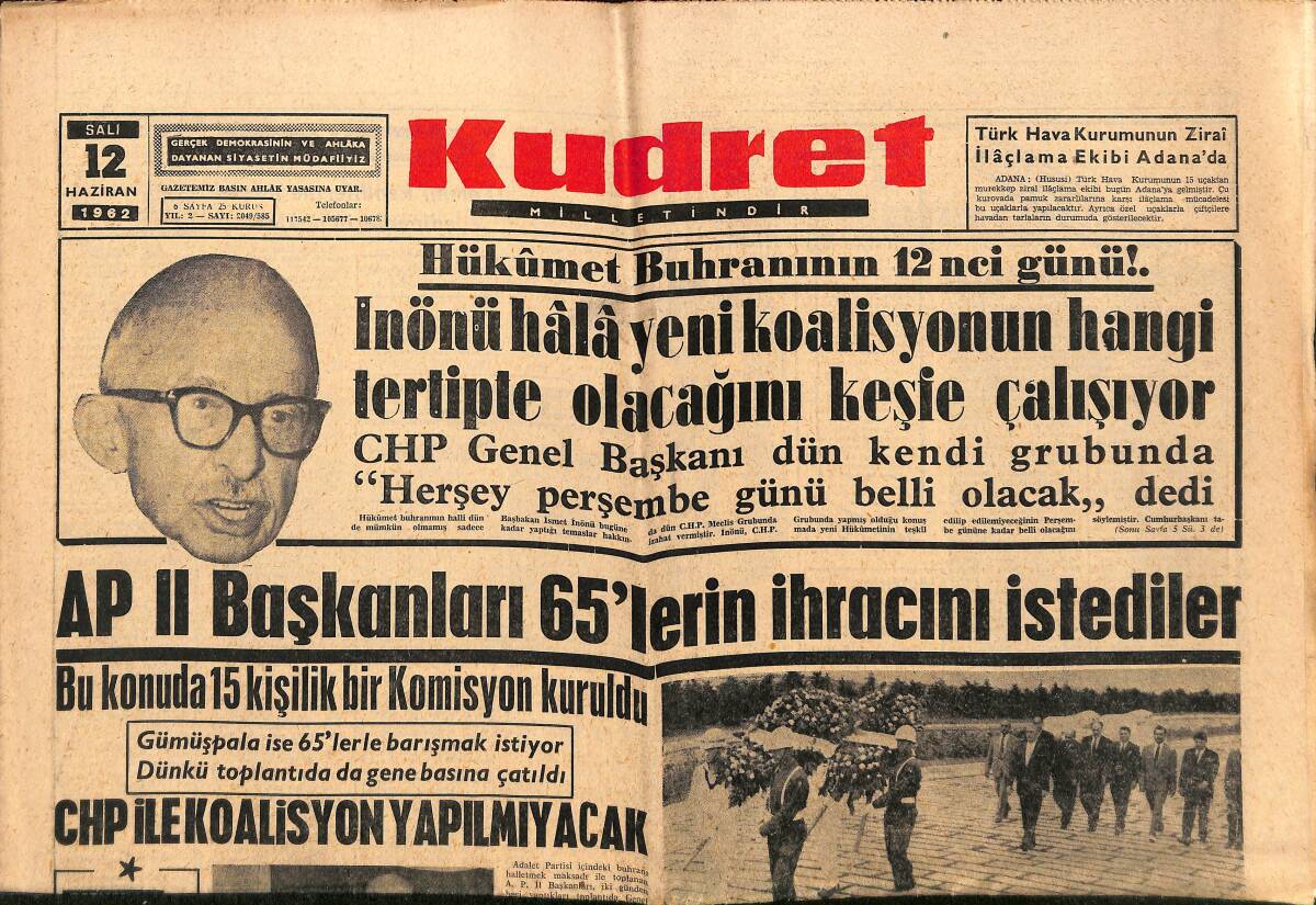 Kudret Gazetesi 12 Haziran 1962 - Cezayir'de Çok Kanlı Bir Çarpışma Oldu - Ticaret Bakanı , Buğdaya Yapılan Zammı İzah Etti GZ150079 - 1
