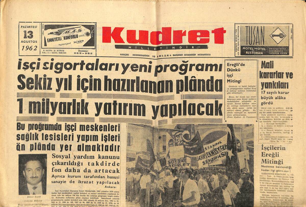 Kudret Gazetesi 13 Ağustos 1962 - İşçilerin Ereğli Mitingi Nedense Beklendiği Kadar İlgi Görmedi GZ150052 - 1