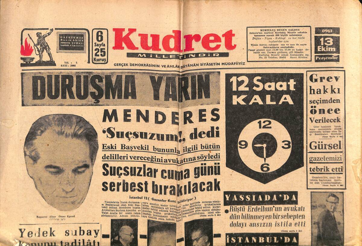 Kudret Gazetesi 13 Ekim 1960 - Menderes Dün Avukatı İle Görüştü - Menderes ' Suçsusuzum ' dedi GZ150071 - 1