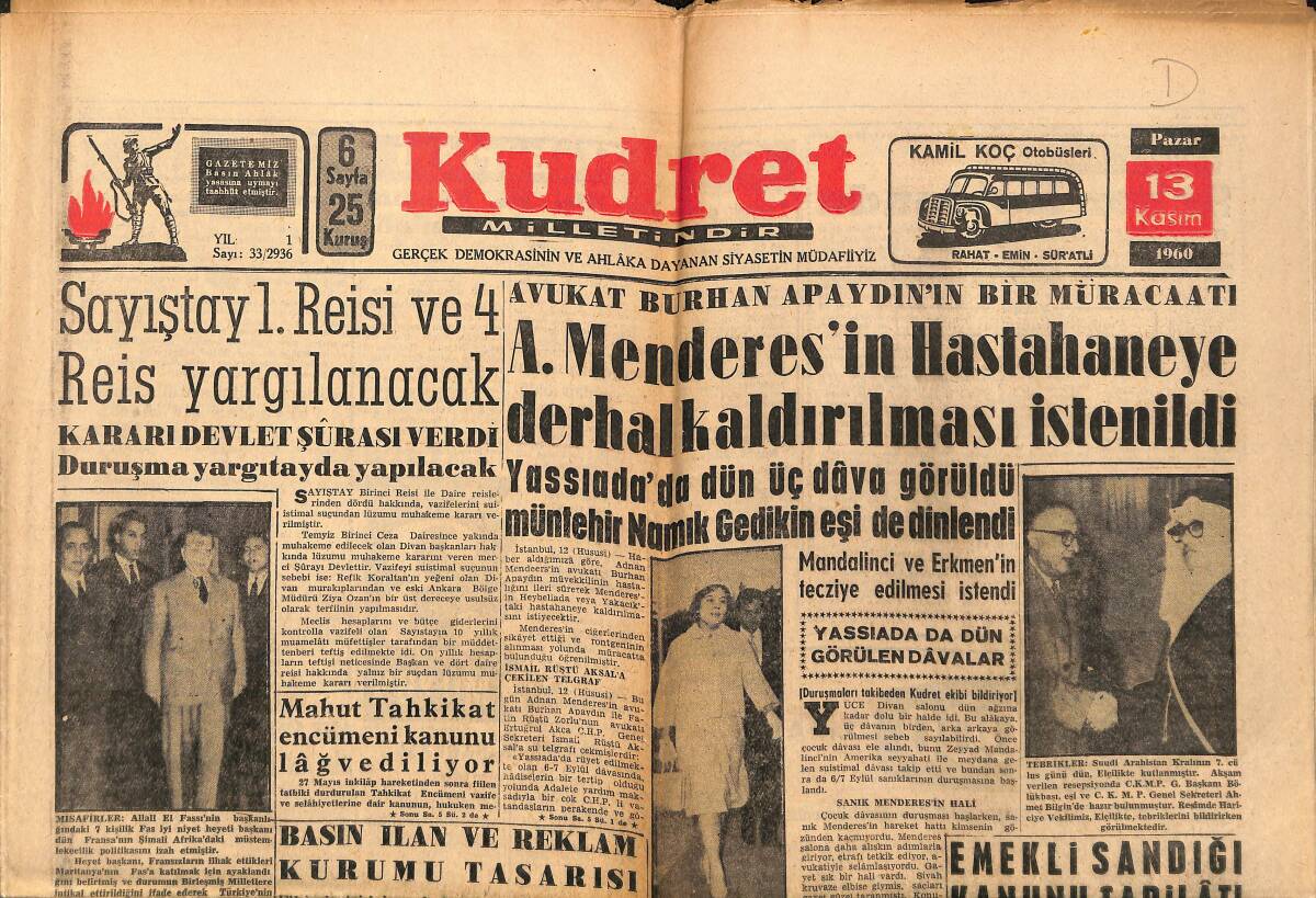 Kudret Gazetesi 13 Kasım 1960 - Ulay'a Göre 3. Partiye Lüzum Vardır - A. Menderes'in Hastahaneye Derhal Kaldırılması İstenildi GZ150073 - 1