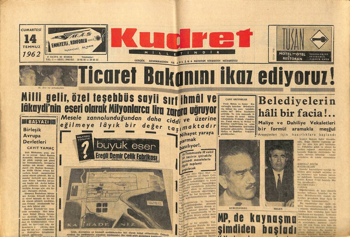 Kudret Gazetesi 14 Temmuz 1962 - Ticaret Bakanını İkaz Ediyoruz - Salazar'ın Muhalifi Eski Başkan Adayı GZ149929 - 1