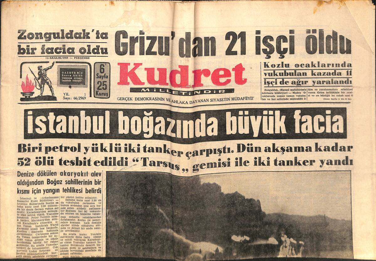 Kudret Gazetesi 15 Aralık 1960 - İstanbul Boğazında Büyük Facia - Bir Şair Fransa'ya Nobel'i Kazandırdı GZ150017 - 1