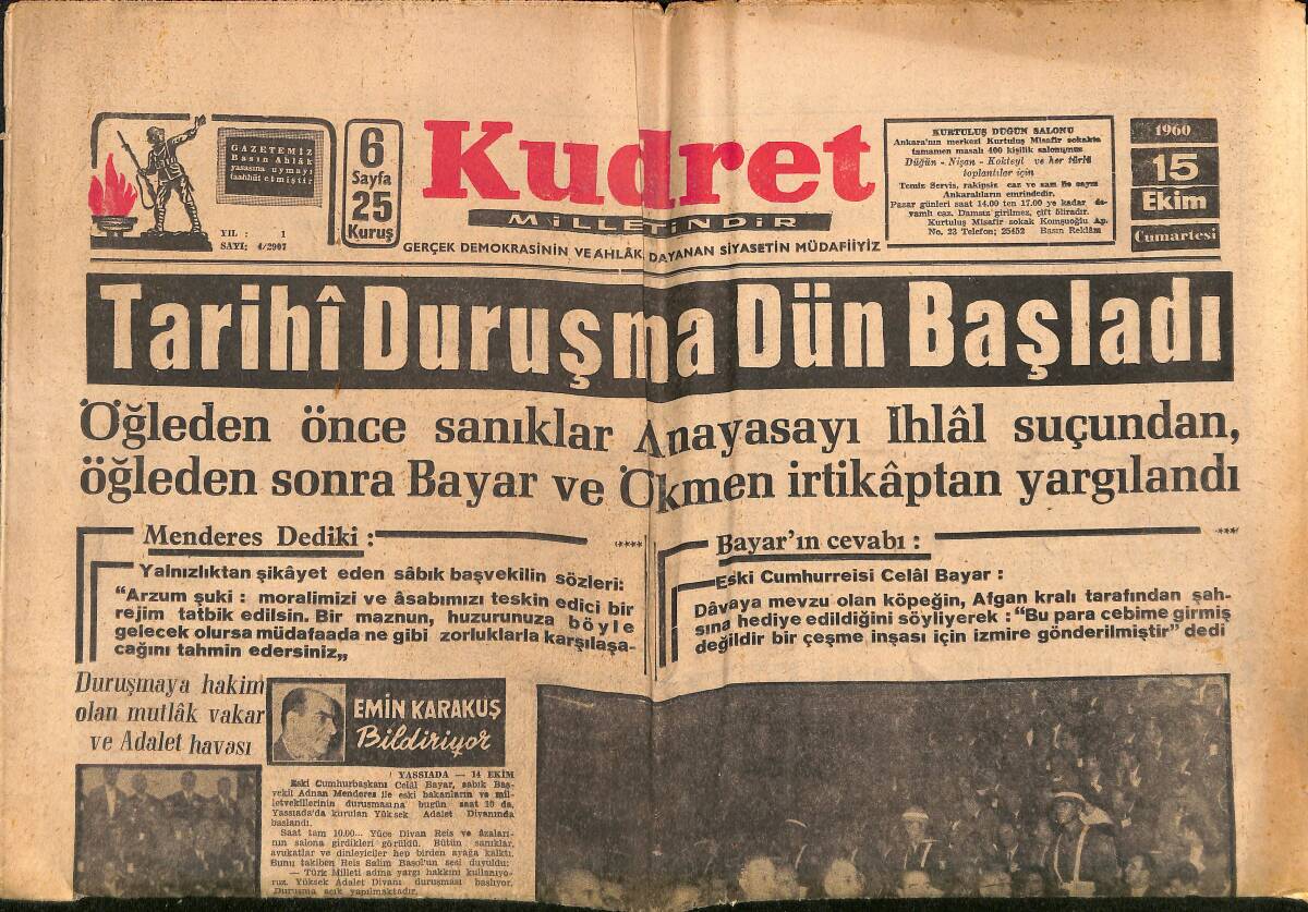 Kudret Gazetesi 15 Ekim 1960 - Bayar'ın Ve Nedim Ökmen'in Sorgusu - Tarihi Duruşma Dün Başladı GZ150072 - 1