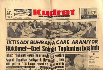 Kudret Gazetesi 17 Temmuz 1962 - İktisadi Buhrana Çare Aranıyor GZ66032 - 1