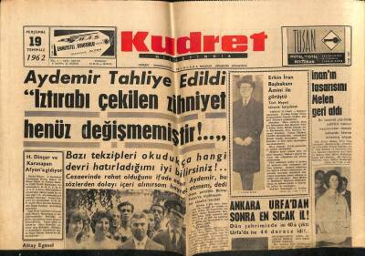 Kudret Gazetesi 19 Temmuz 1962 - Talat Aydemir Tahliye Edildi GZ64999 - 2