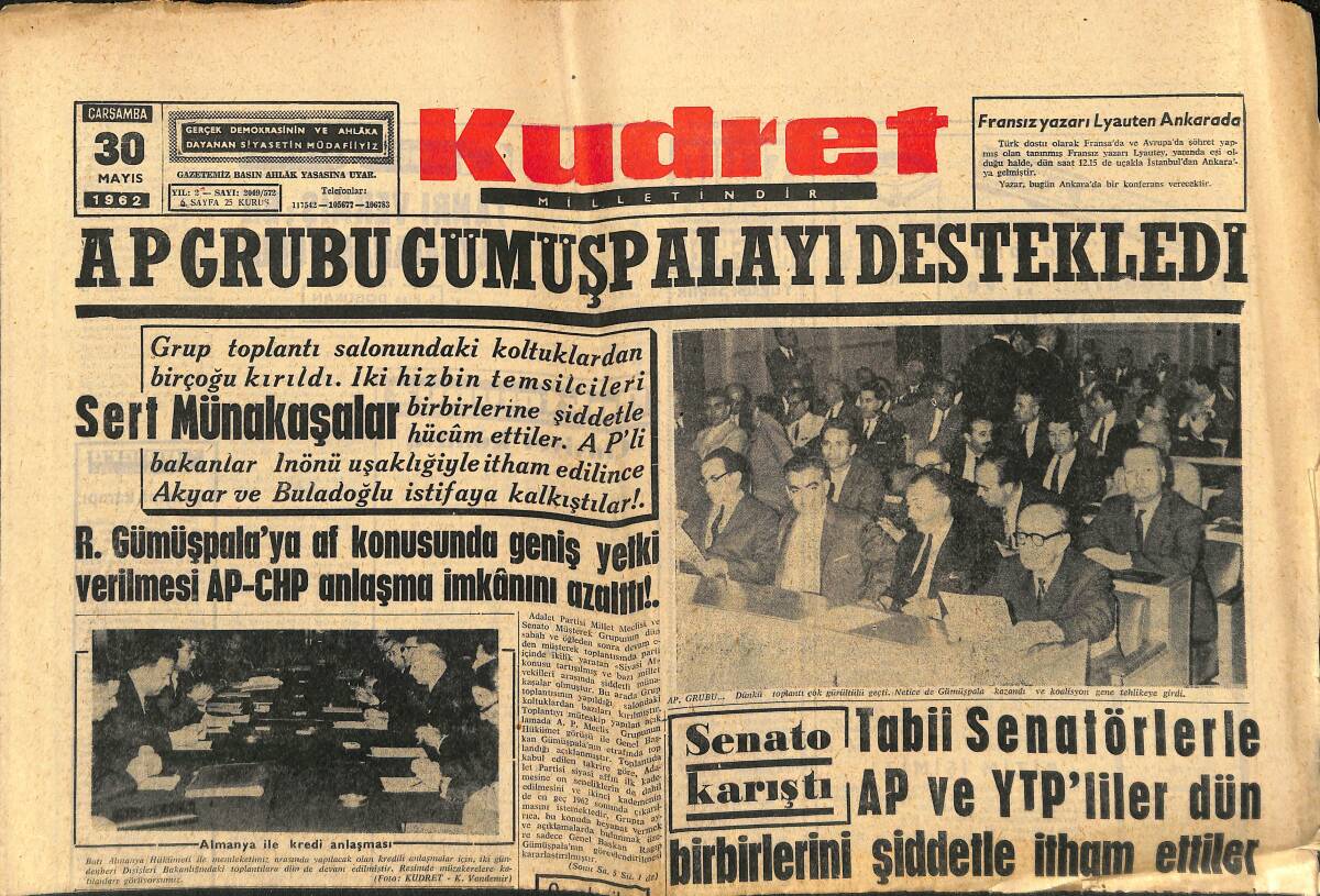 Kudret Gazetesi 30 Mayıs 1962 - Egesel'in Evrakı Dün Temyize Geldi - AP Grubu Gümüşpalayı Destekledi GZ150060 - 1