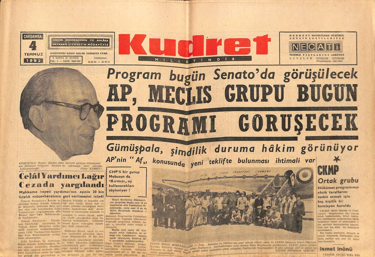 Kudret Gazetesi 4 Temmuz 1962 - AP , Meclis Grupu Bugün Programı Görüşecek - Celâl Yardımcı 1. Ağır Cezada Yargılandı GZ150083 - 1