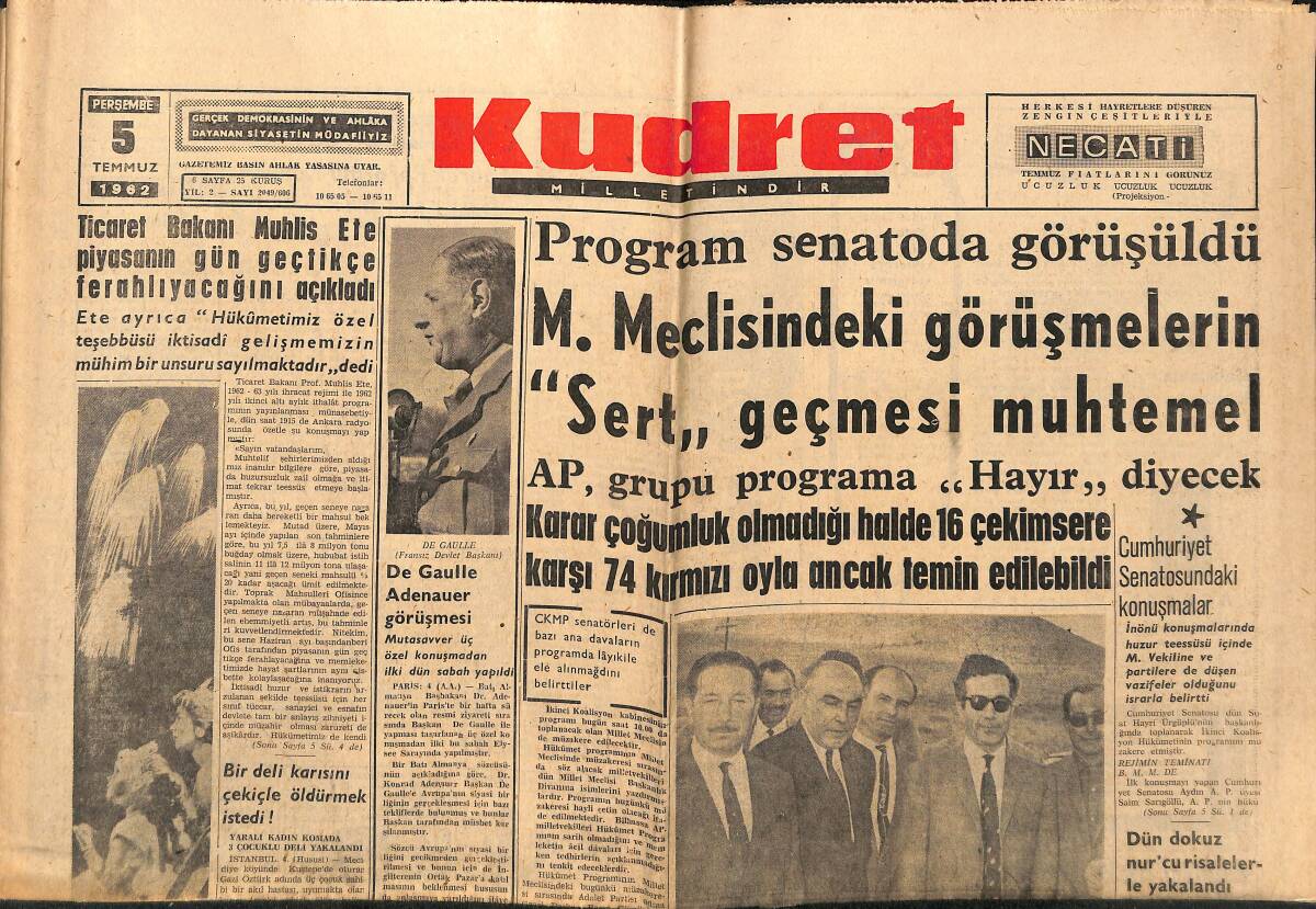 Kudret Gazetesi 5 Temmuz 1962 - De Gaulle Adenauer Görüşmesi - Ankara'ya Gelen Kabibay , Baykal Şimdilik Beyanat Yok Dediler GZ150080 - 1