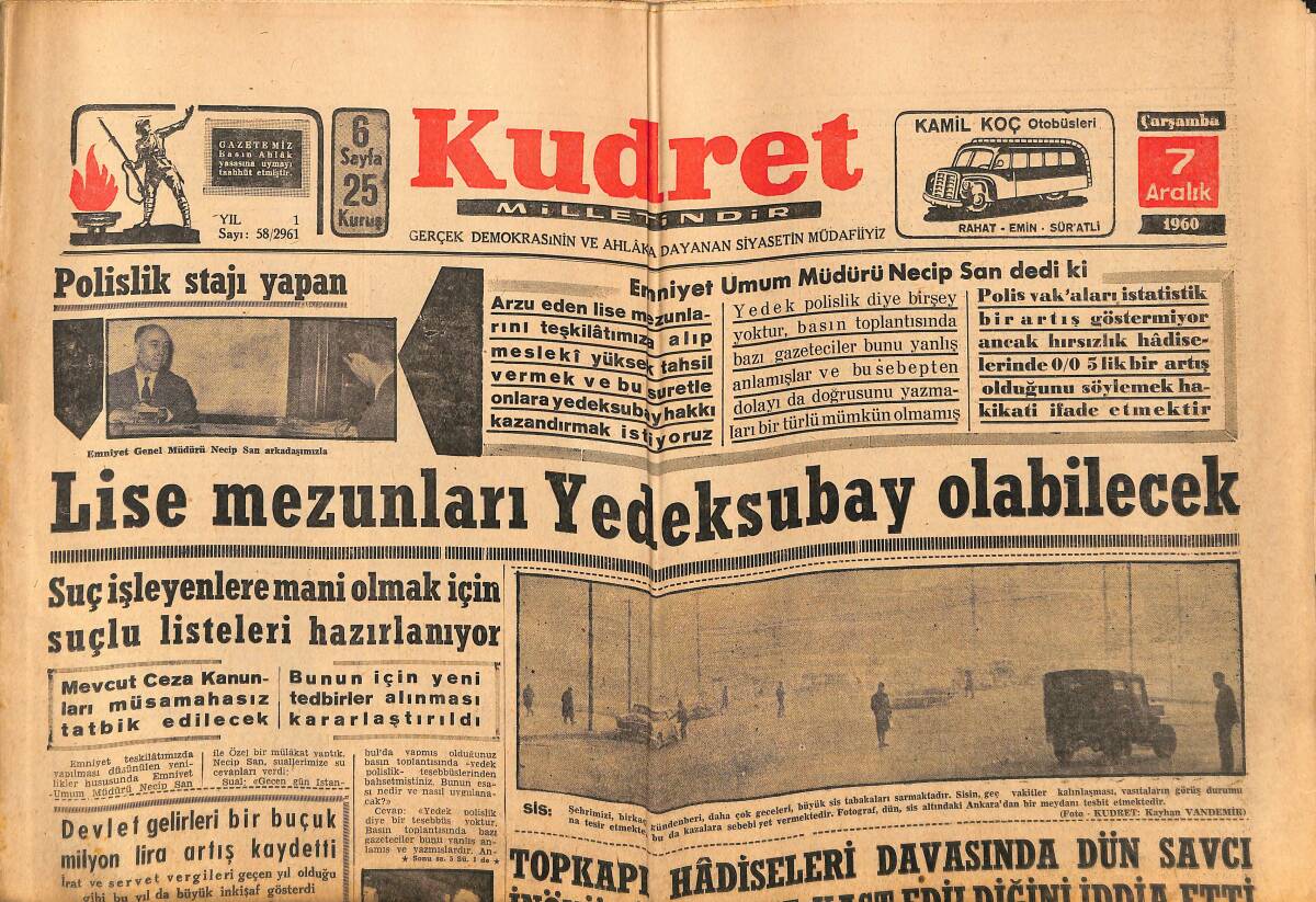 Kudret Gazetesi 7 Aralık 1960 - Yassıada'da Topkapı Davasına Başlandı - Topkapı Hadiseleri Davasında Savcı İnönü'nün Canına Kast Edildiğini İddia Etti GZ150020 - 1