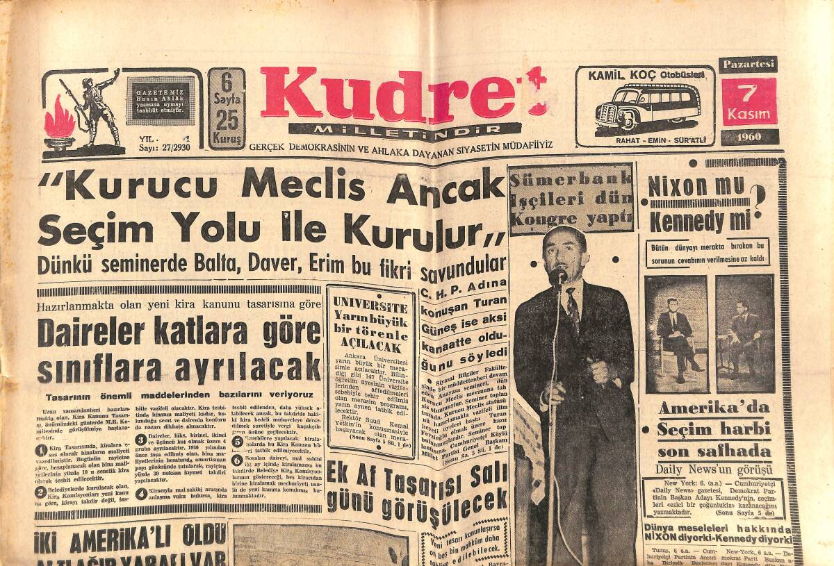 Kudret Gazetesi 7 Kasım 1960 - Nixon Mu Kennedy Mi - Sümerbank İşçilerinin Kongresi Hareketli Geçti GZ150023 - 1