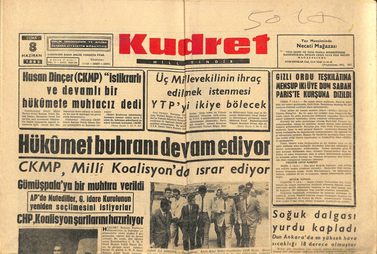 Kudret Gazetesi 8 Haziran 1962 - Ticaret Bakanı Gürsan Dün AP'den İstifa Etti - Hükümet Buhranı Devam Ediyor GZ150053 - 1