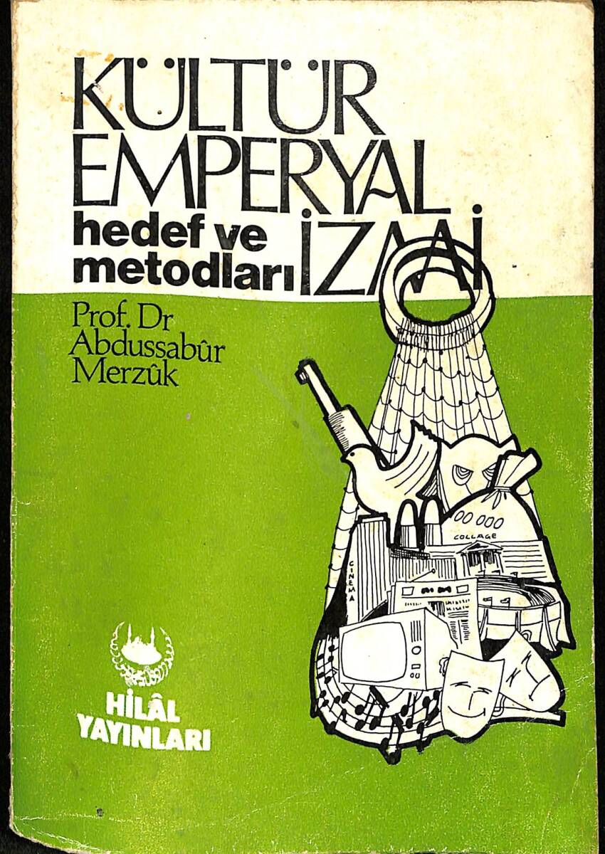 Kültür Emperyalizmi Hedef Ve Gayeleri NDR92489 - 1
