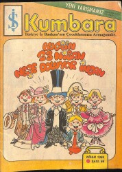 Kumbara (Türkiye İş Bankası Çocuk Dergisi) Sayı: 66 Nisan 1984 - Bugün 23 Nisan Neşe Doluyor İnsan NDR91652 - Gökçekoleksiyon