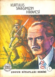 Kurtuluş Savaşımızın Hikayesi NDR101261 - Gökçekoleksiyon