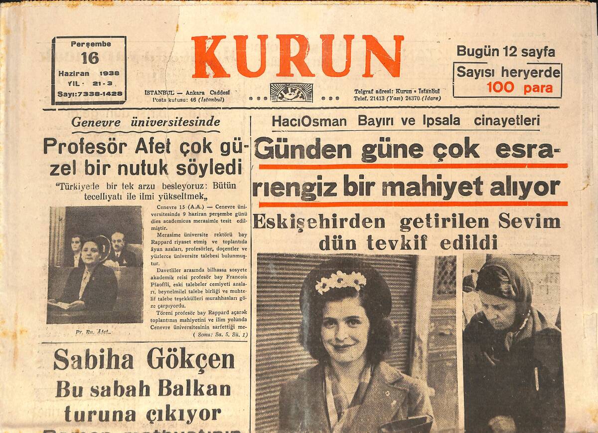 Kurun Gazetesi 16 Haziran 1938 - Sabiha Gökçen Bu Sabah Balkan Turuna Çıkıyor - Günün Meşhurları: Henlayn GZ146583 - 1
