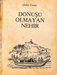 Dönüşü Olmayan Nehir / Tam Macera (Milliyet Çocuk Çizgi Roman) NDR94064 - Gökçekoleksiyon